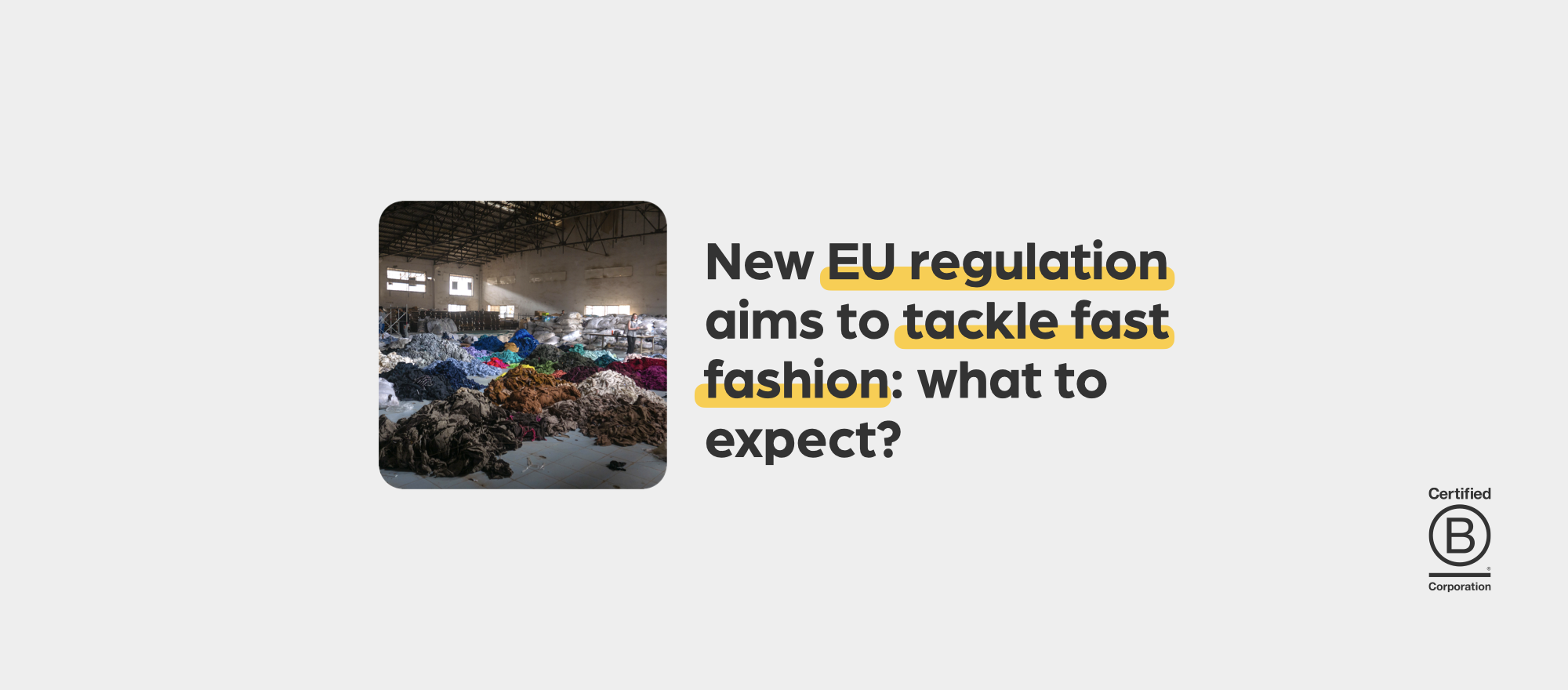 New EU regulation aims to tackle fast fashion: what to expect?